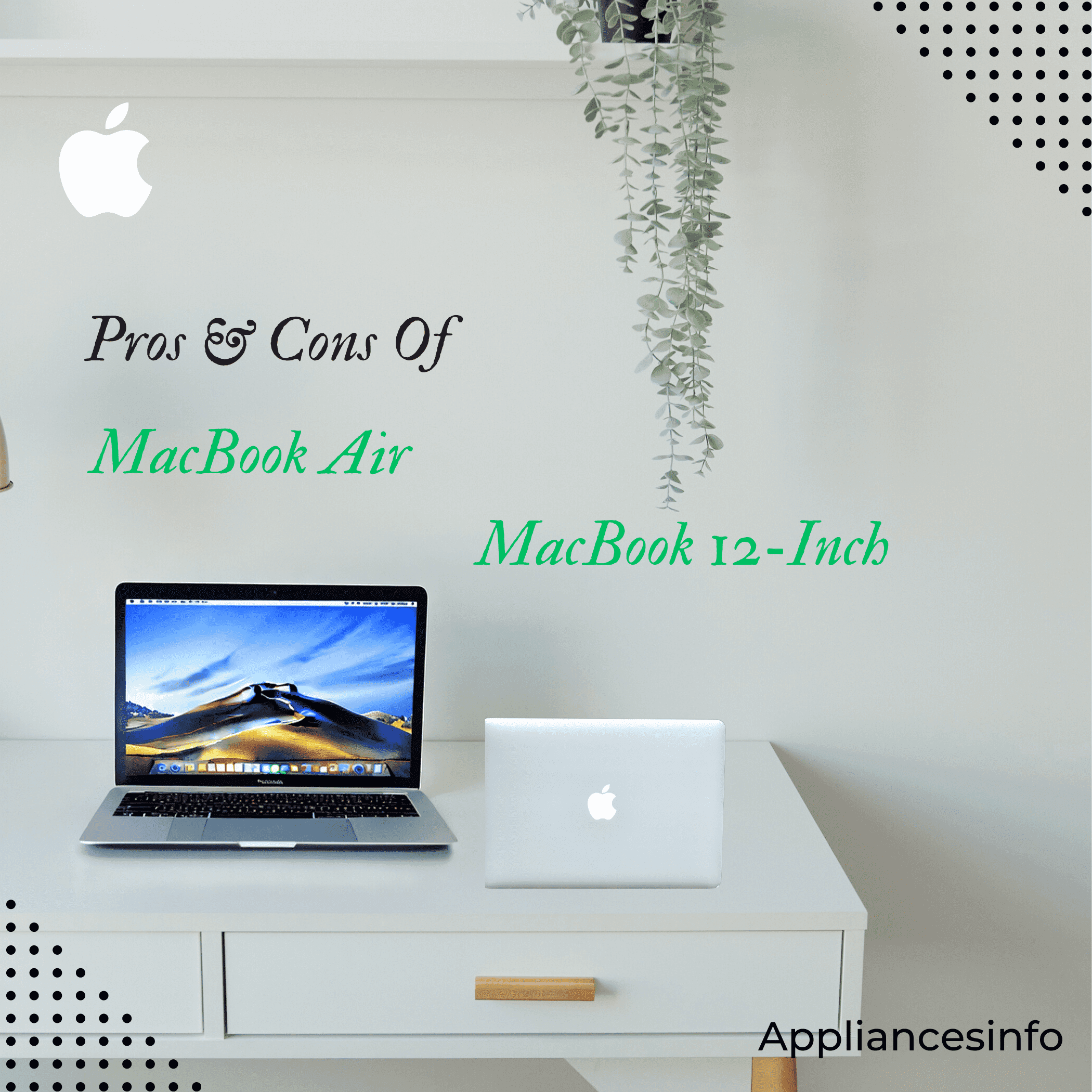 Pros and Cons of 12-inch MacBook versus MacBook Air