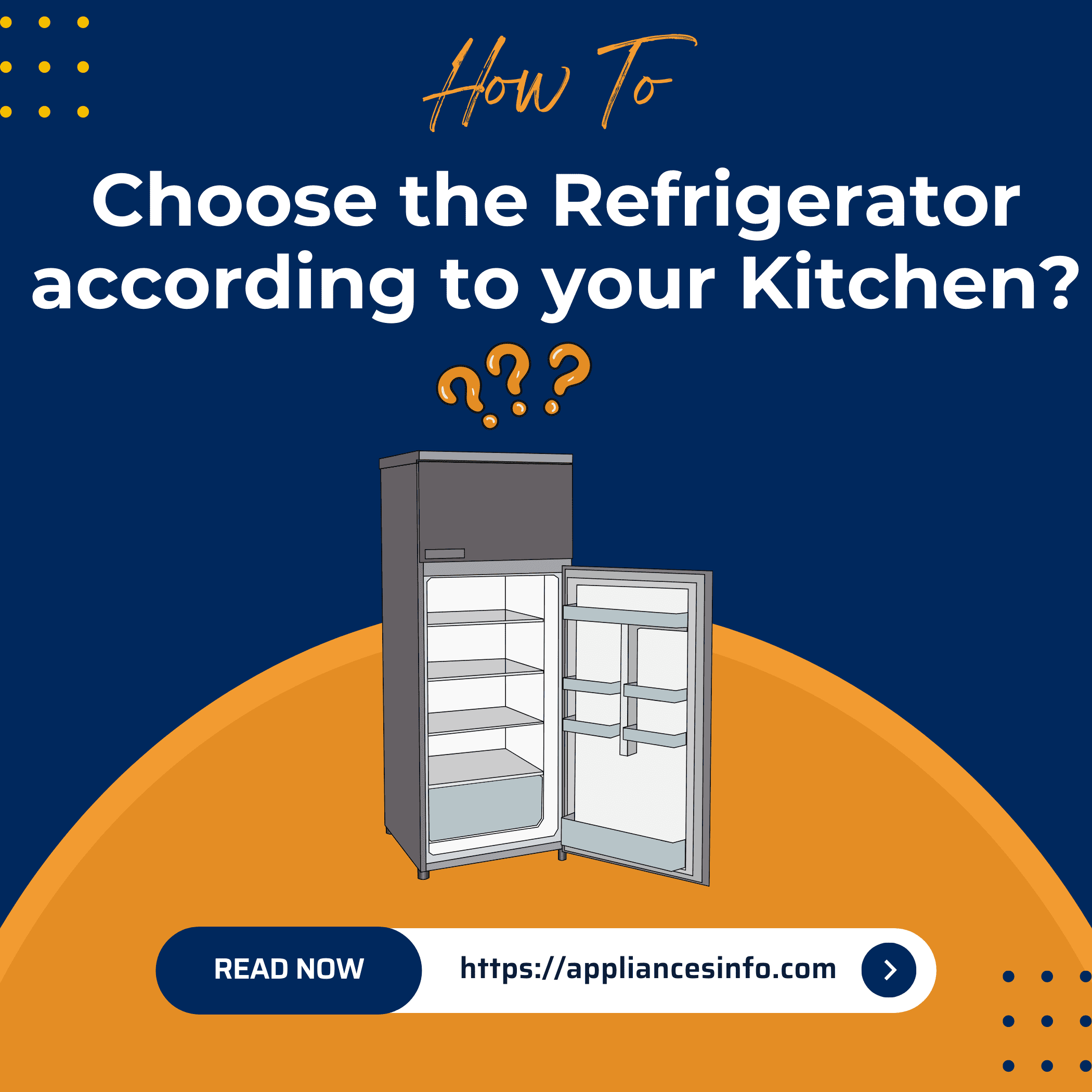 Read more about the article How to Choose the Refrigerator According to Your Kitchen?